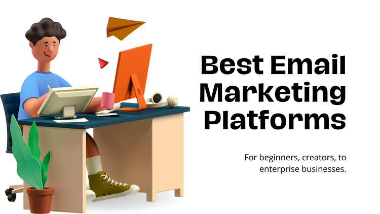 Best email marketing platforms