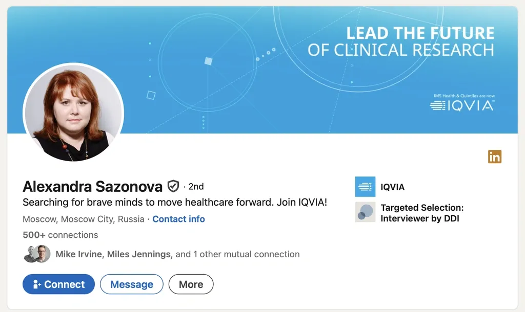 LinkedIn profile headline of Alexandra Sazonova seeking brave minds to advance healthcare at IQVIA in Moscow, Russia.